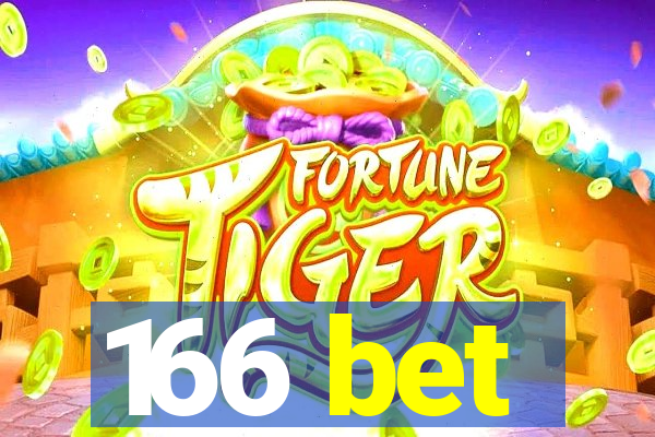 166 bet